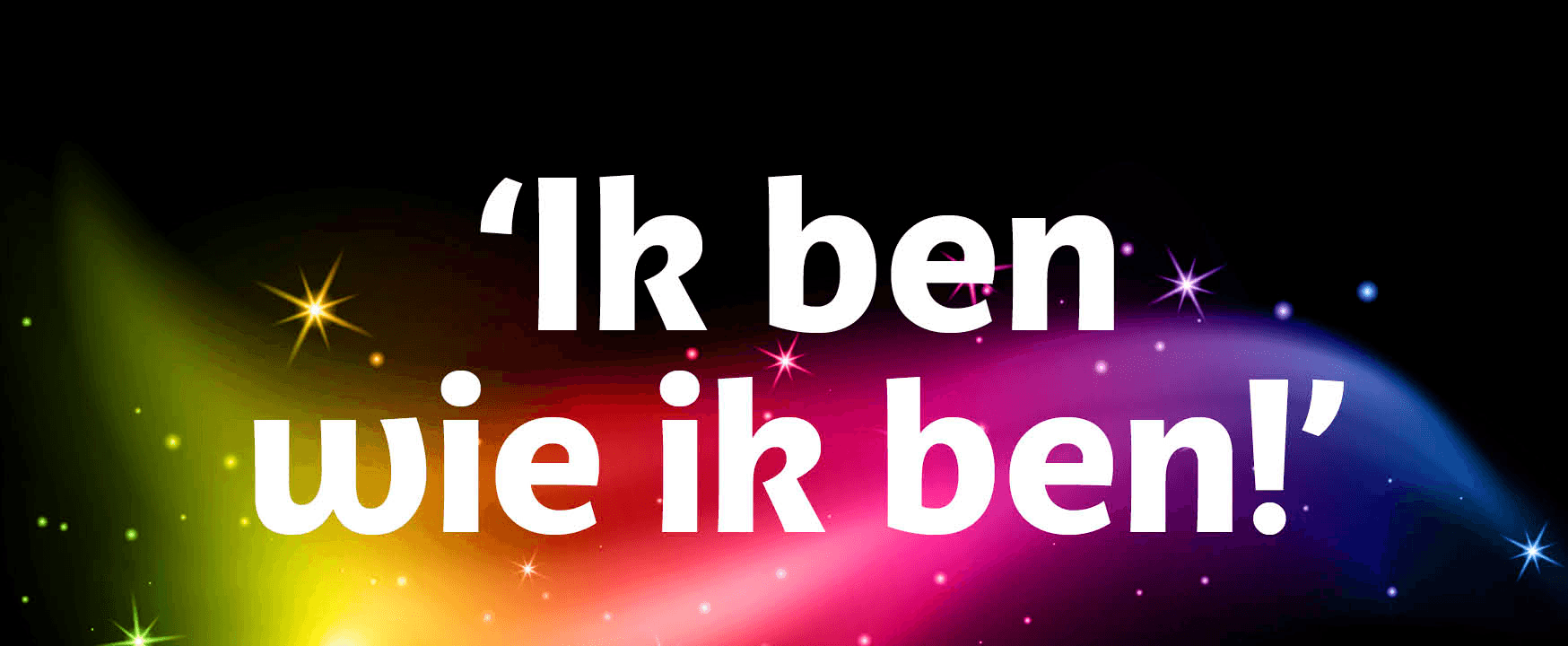 Aal goud Flyer 'Ik ben wie ik ben' voorzijde