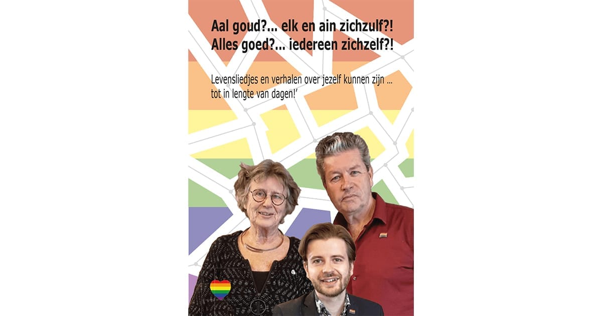 ‘Aal goud?... elk en ain zichzulf?!’ | ‘Alles goed?... iedereen zichzelf?!’